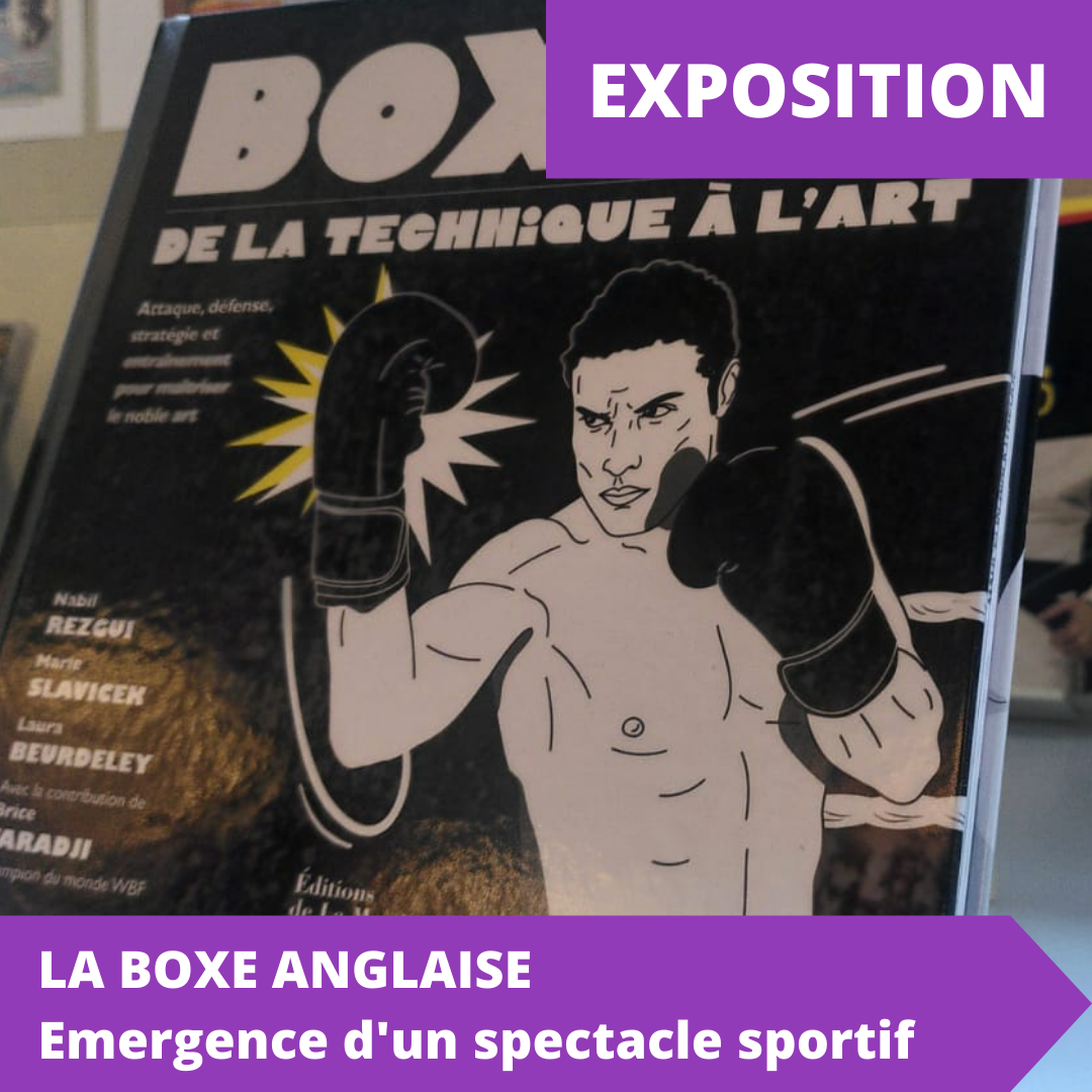 Expo : La boxe anglaise