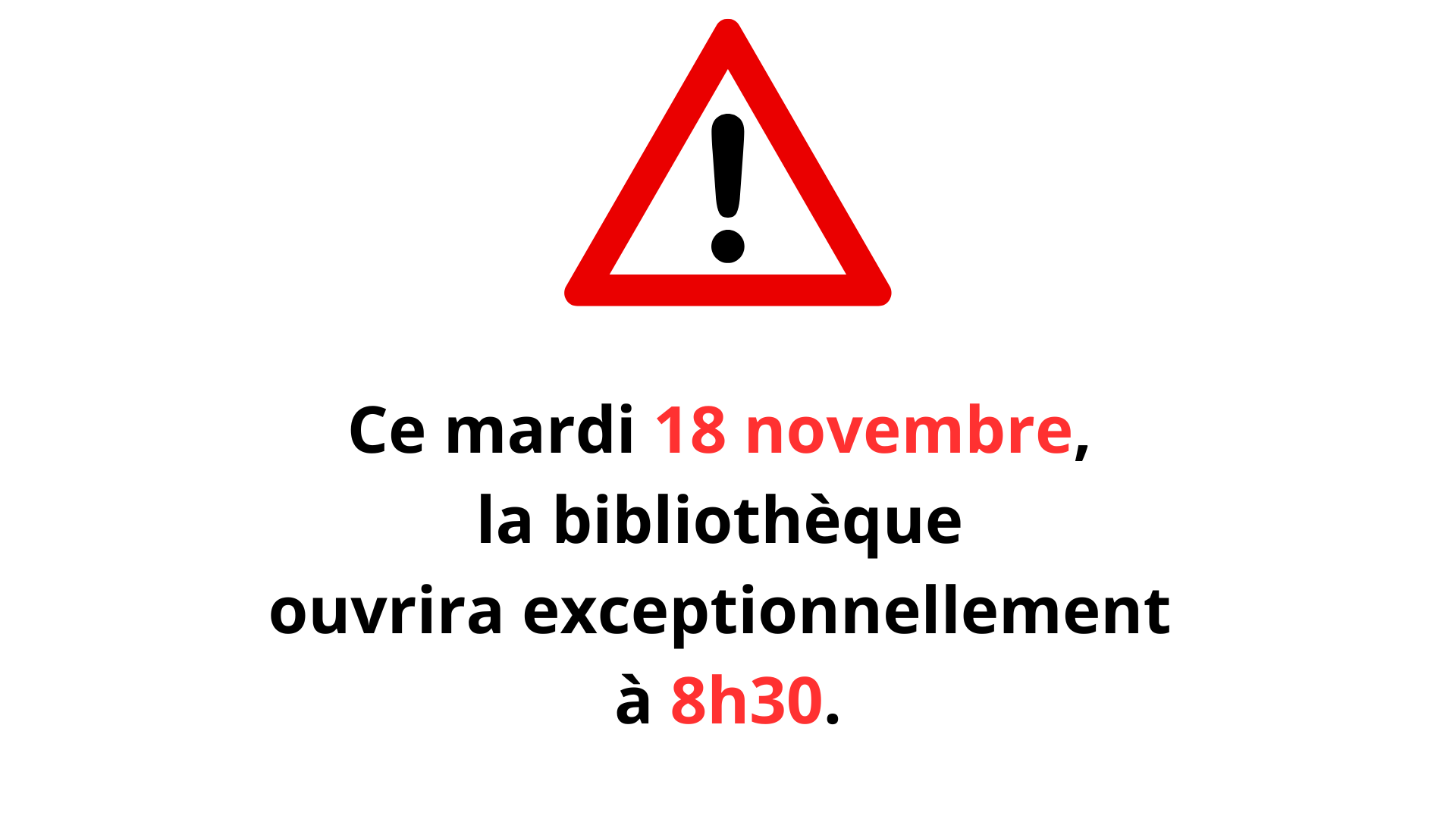 Horaire spécial 18 novembre